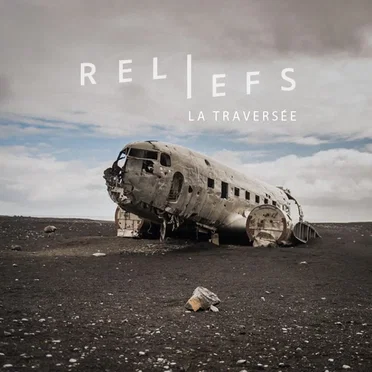 La traversée by RELIEFS - album cover