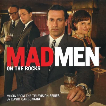 Mad Men: On the Rocks: Music From the Television Series