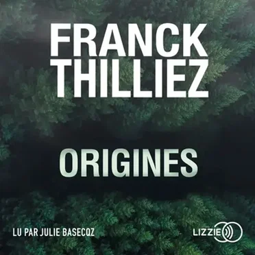 Origines by Franck Thilliez - album cover