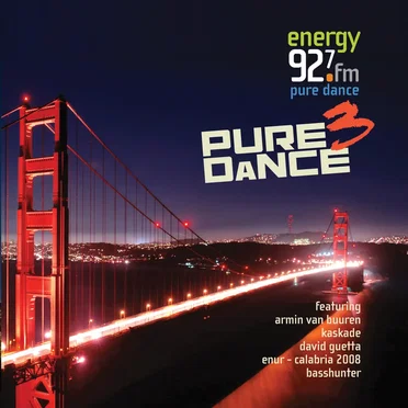 Energy 92.7 Presents Pure Dance 3 by Kid Loose - album cover