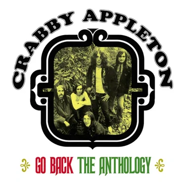 Go Back the Anthology by Crabby Appleton - album cover
