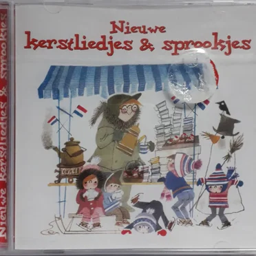 Nieuwe Kerstliedjes & Sprookjes van Annie M.G. Schmidt
