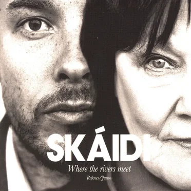 Skáidi - Where The Rivers Meet