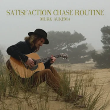 Satisfaction Chase Routine by Murk Aukema - album cover