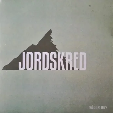 Vågar Du? by Jordskred - album cover