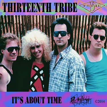 It's About Time by Thirteenth Tribe - album cover