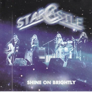 Shine on Brightly by Starcastle - album cover