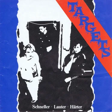 Schneller, Lauter, Härter by Targets - album cover