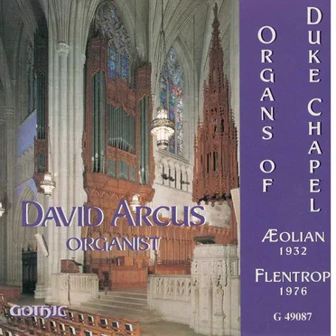 Organs Of Duke Chapel by David Arcus - album cover