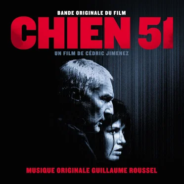 Chien 51: Original Motion Picture Soundtrack