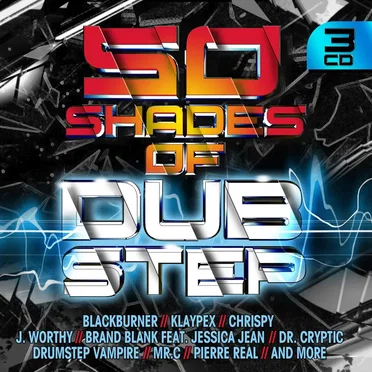 50 Shades of Dubstep by Various Artists - album cover