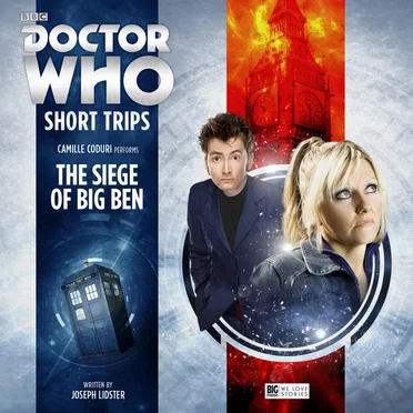 Doctor Who - Short Trips: The Siege of Big Ben by Joseph Lidster - album cover