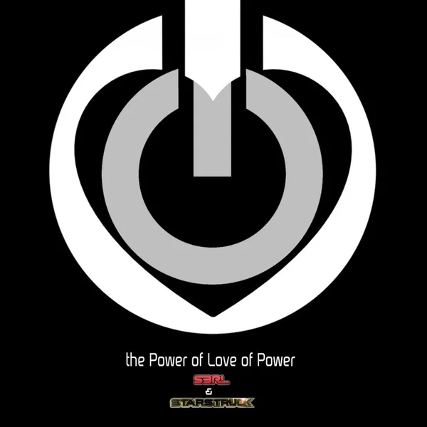 The Power of Love of Power