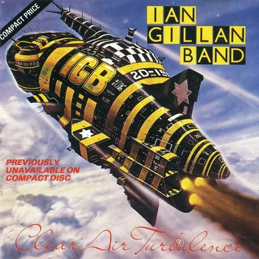 Clear Air Turbulence by Ian Gillan Band - album cover