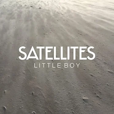Little Boy by Satellites - album cover