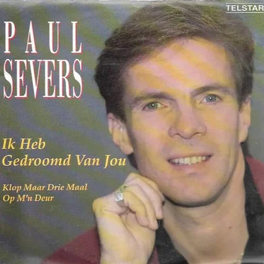 Ik heb gedroomd van jou / Klop maar drie maal op m’n deur