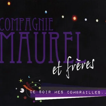 Ce soir mes combrailles…