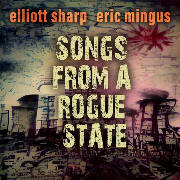 Songs From a Rogue State