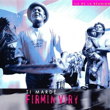 Ti Mardé by Firmin Viry - album cover