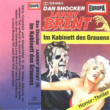 Larry Brent 6: Im Kabinett des Grauens by Dan Shocker - album cover