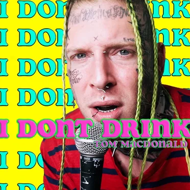 I Don’t Drink