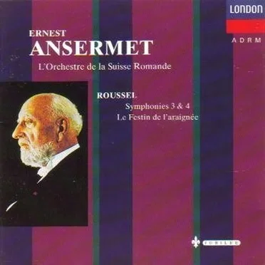 Symphonies 3 & 4 / Le Festin de l'araignée