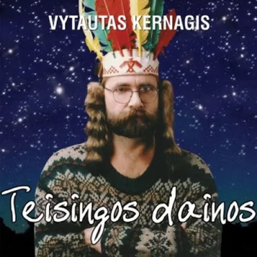 Teisingos dainos by Vytautas Kernagis - album cover