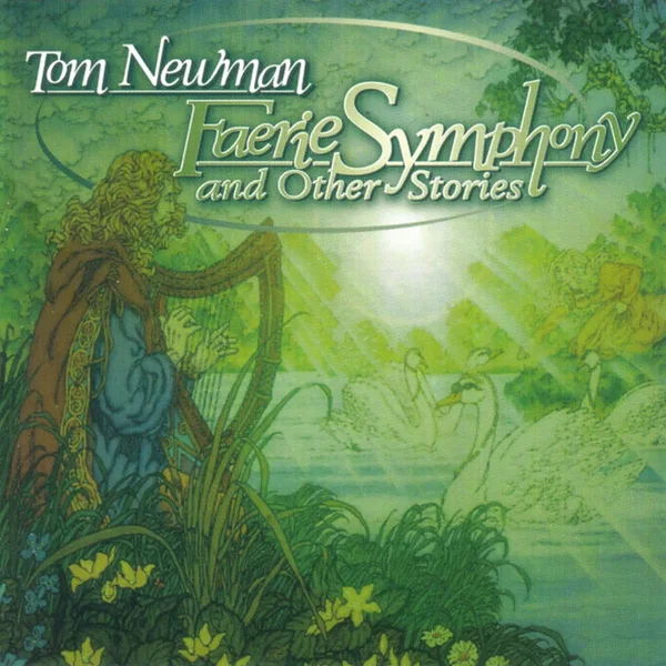 Faerie Symphony (Tracks 1-13) and Other Stories