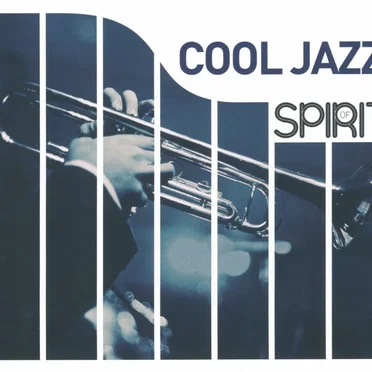 Spirit of Cool Jazz by Various Artists - album cover