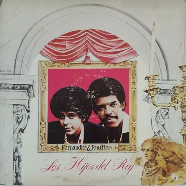 Fernandito & Raulín by Los Hijos del Rey - album cover