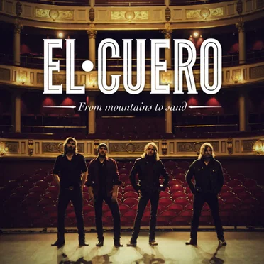 From Mountains to Sand by El Cuero - album cover