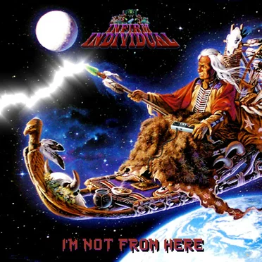 I'm Not From Here by Infirm Individual - album cover