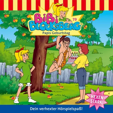 Bibi Blocksberg, Folge 79: Papis Geburtstag by Bibi Blocksberg - album cover