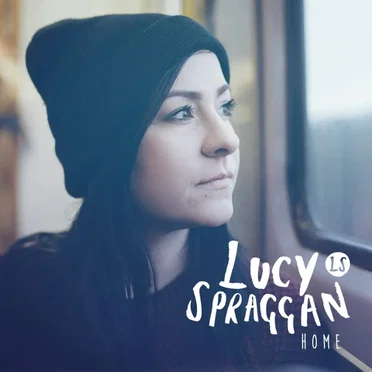 Home by Lucy Spraggan - album cover