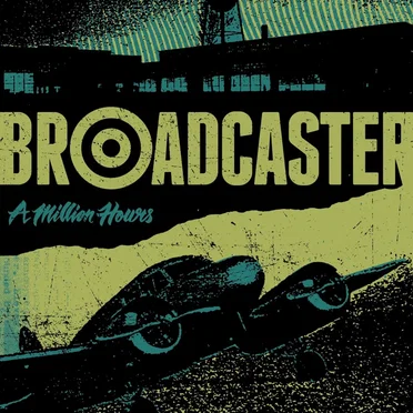 A Million Hours by Broadcaster - album cover