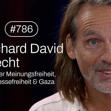 Jung & Naiv #786, „Richard David Precht über Gaza, Meinungsfreiheit & Pressefreiheit“ by Tilo Jung - album cover