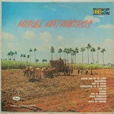 La música de Miguel Matamoros