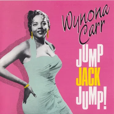 Jump Jack Jump! by Wynona Carr - album cover