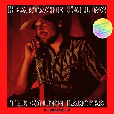Heartache Calling by The Golden Lancers - album cover