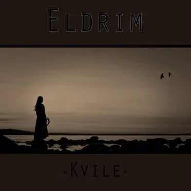 Kvile by Eldrim - album cover