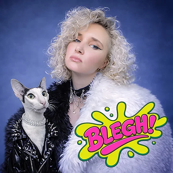 Blegh!