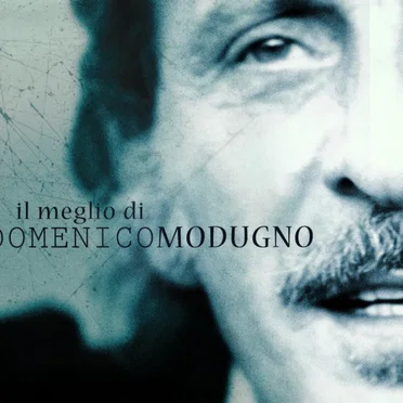Il meglio di Domenico Modugno