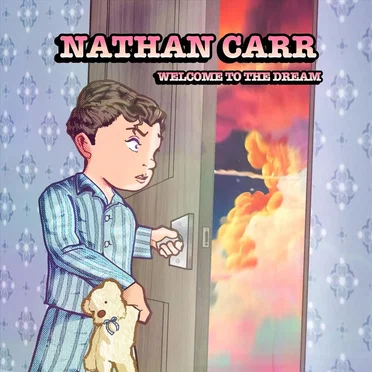 Welcome To The Dream by Nathan Carr - album cover