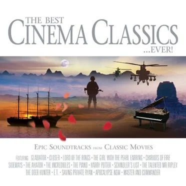 The Best Cinema Classics... Ever! by Various Artists - album cover