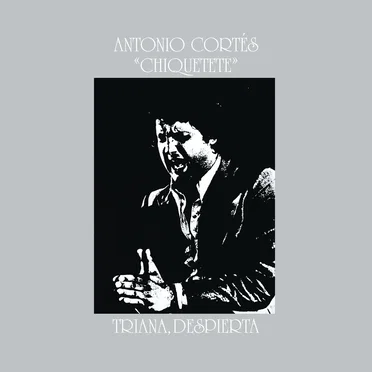 Triana, despierta by Antonio Cortés «Chiquetete» - album cover