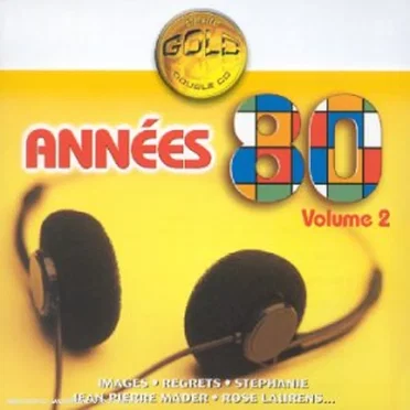 Années 80, Volume 2 by Various Artists - album cover