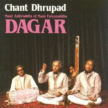Chant Dhrupad by Nasir Zahiruddin Dagar - album cover
