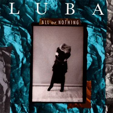 All or Nothing by Luba - album cover
