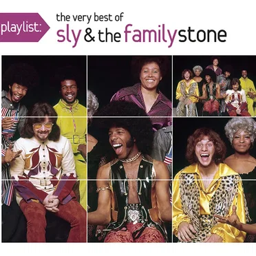 Playlist: The Very Best of Sly & the Family Stone