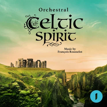 Orchestral Celtic Spirit by Justement Music - album cover